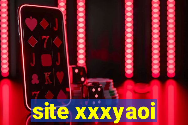 site xxxyaoi